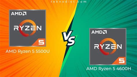 Amd Ryzen 5 5500u Vs Amd Ryzen 5 4600h