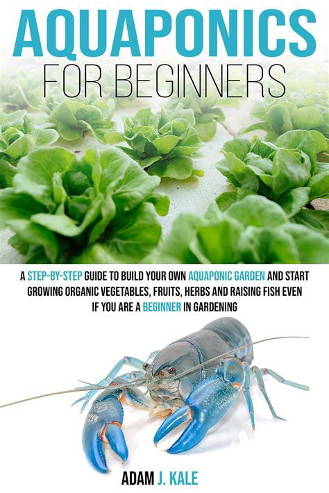 Aquaponics For Beginners A Step By Step Guide To Build Your Own