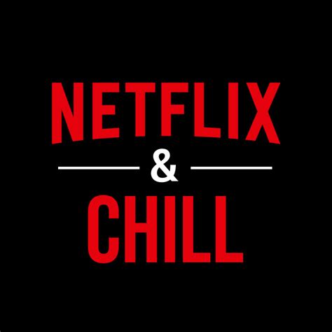 Lista 93+ Imagen De Fondo Que Es Netflix And Chill Lleno