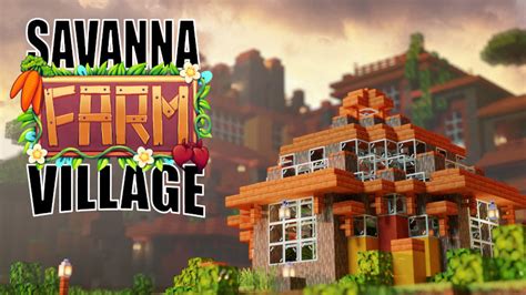 Savanna Farm Village By Btwn Creations Minecraft Marketplace Map