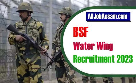 Bsf Water Wing Recruitment 2023 Apply Online Form 127 Post Bsf Group B