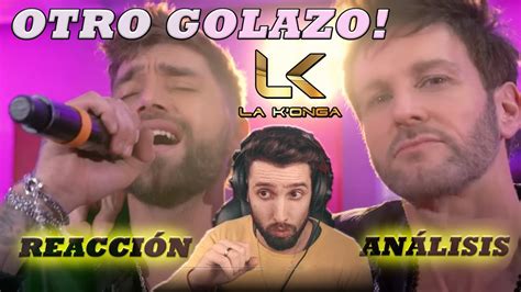 Reaccion La Konga Ft Axel Somos Lo Que Fuimos Version Cuarteto Tet