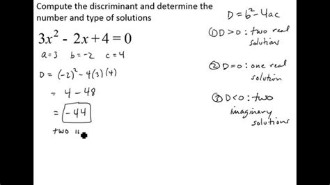 Use The Discriminant To Determine The Number And Type Of Solutions Of A