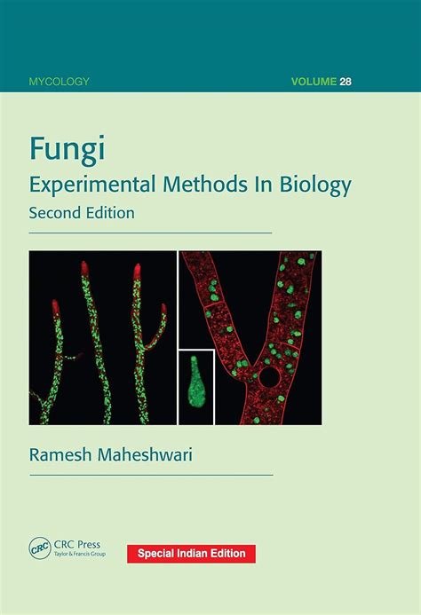 Fungi Experimental Methods In Biology 2nd Edition Special Indian