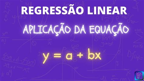 REGRESSÃO LINEAR SIMPLES exercícios resolvidos RETA de REGRESSÃO