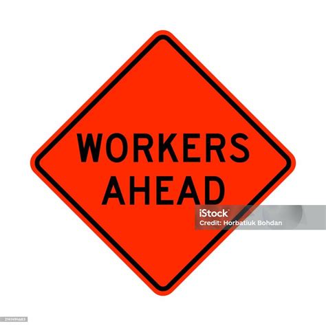 Workers Ahead Warning Road Sign Stock Illustration - Download Image Now ...