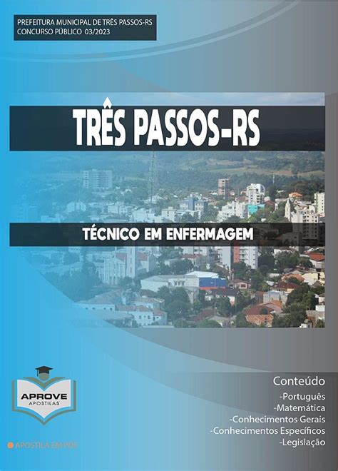 Apostila Tr S Passos T Cnico Em Enfermagem Aprove Apostilas