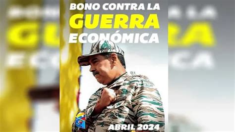 Contin A Entrega Del Bono Contra La Guerra Econ Mica Abril