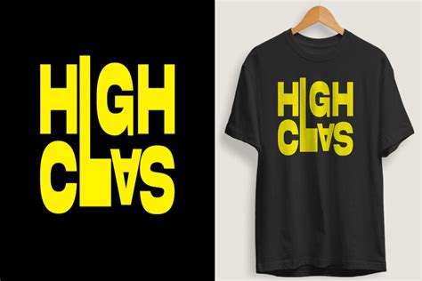 High Class T Shirt Design Graphic By Kmim97978 · Creative Fabrica