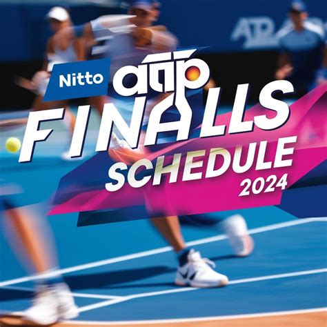 Turin Atp Finals 2024 Schedule - Alene Donielle