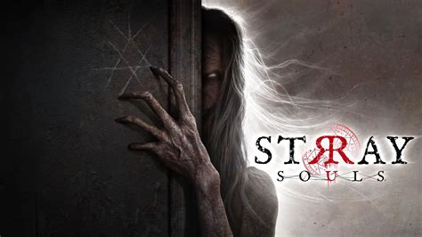 Il Thriller Psicologico Da Incubo Stray Souls Ha Debuttato Con Un Nuovo