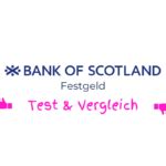 Bank Of Scotland Festgeld Zinsen Test Vergleich 2025