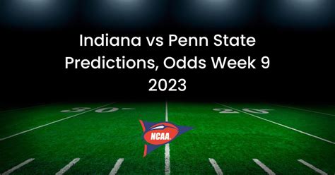 Indiana Vs Penn State Predictions Odds Week 9 2023