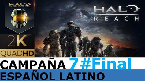 Halo Reach PC Campaña Parte 7 Final En Español Latino 1440p 2K