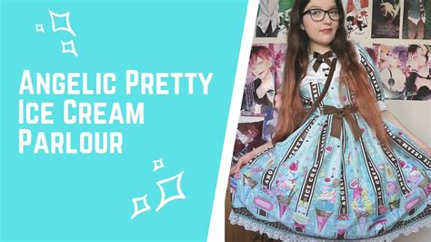 Unboxing Angelic Pretty Ice Cream Parlour Youtube