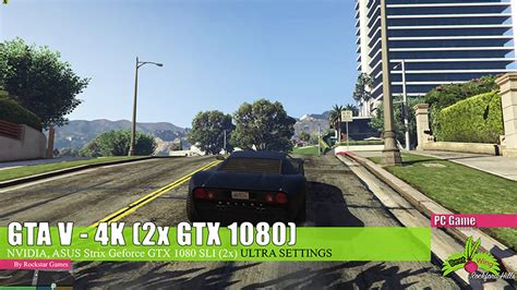 GTA V – 4K (2x GTX 1080) – 60FPS Ultra Settings review - BeetWing