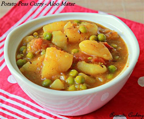 Aromatic Cooking Potato Peas Curry Aloo Matar