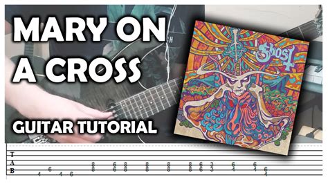 How to play MARY ON A CROSS by GHOST on Guitar! (Tutorial + TABS ...