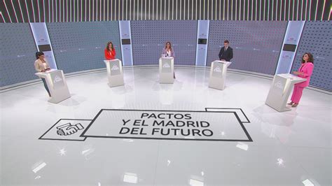 Debate En Telemadrid Proyectos Y Pactos Electorales Para Construir El