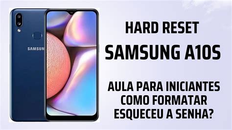 Como Formatar Samsung A S Dicas Para Iniciantes Hard Reset Esqueceu A