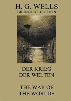 Der Krieg der Welten The War of the Worlds von H G Wells bei bücher