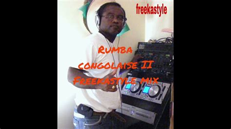 rumba congolaise à l ancienne vol II freekastyle mix YouTube