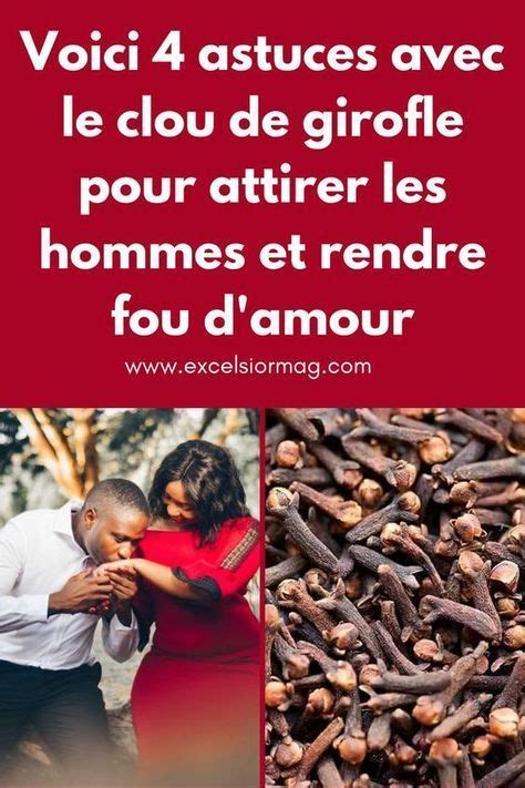 Voici Comment Utiliser Le Clou De Girofle Pour Garder Son Homme Et