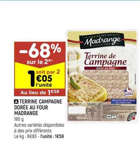 Offre Terrine Campagne Dor E Au Four Madrange Chez Leader Price