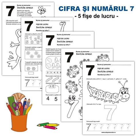 Fise De Lucru Cu Cifra Si Numarul 7 Matematica Logica Eduprescolarro