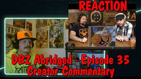 Dragonball Z Abridged Creator Commentary Episode Reaction Youtube