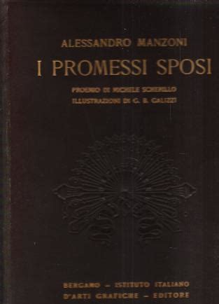 I Promessi Sposi Proemio Di Michele Scherillo Ill Di G B Galizzi