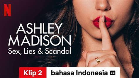 Ashley Madison Sex Lies And Scandal Season 1 Klip 2 Dengan Subtitle