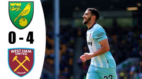 Norwich City Vs West Ham All Goals Highlights Premier League