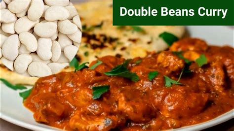 सेम की फली सब्जी Double Bean Curry Lima Bean Curry Youtube