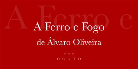 A Ferro E Fogo F Brica Do Terror