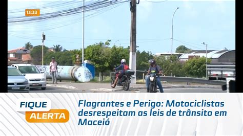 Flagrantes e Perigo Motociclistas desrespeitam as leis de trânsito em