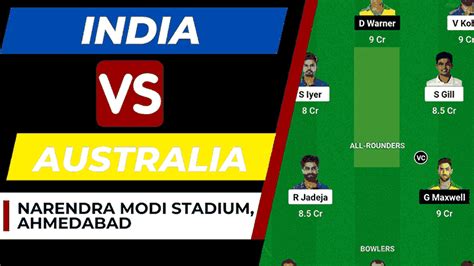 Ind Vs Aus Dream Prediction C Vc World Cup Final India Vs