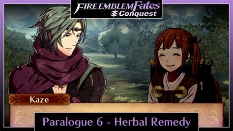 Fire Emblem Fates Conquest Paralogue Herbal Remedy Youtube