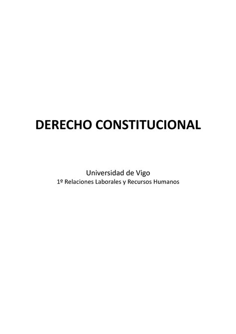 Apuntes Del Tema 1 Al 5 De Derecho Constitucional Derecho Constitucional Universidad De Vigo