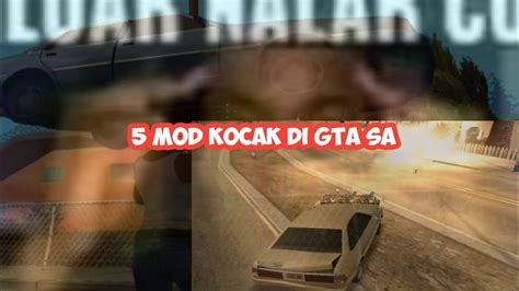 Mod Kocak Di Gta Sa Youtube