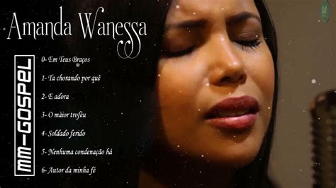 Amanda Wanessa Em Teus Bra Os Voz E Piano Youtube