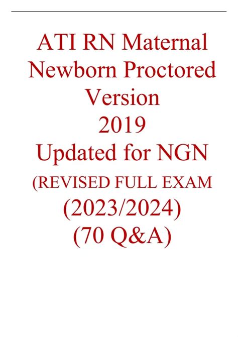 ATI RN Maternal Newborn Proctored Version 2019 Updated For NGN REVISED