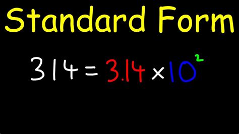 Writing Numbers In Standard Form Scientific Notation Youtube