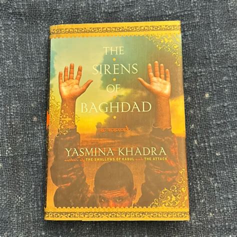sirens  baghdad  yasmina khadra john cullen translator