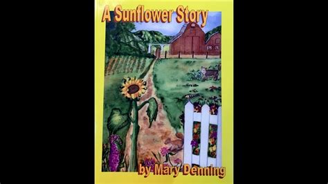 A Sunflower Story Youtube