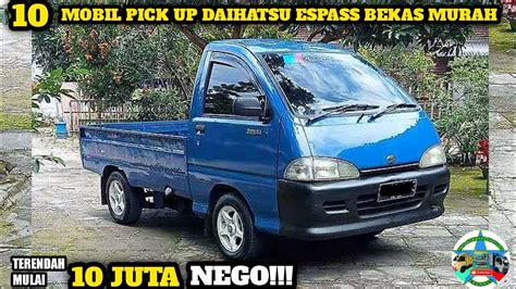 Harga Pick Up Daihatsu Espass Bekas Mulai Juta Nego Update