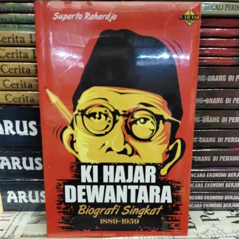 Jual KI HAJAR DEWANTARA Biografi Singkat 1889 1959 Shopee Indonesia