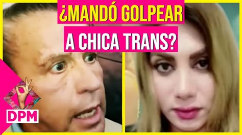 Adame habría enviado a golpear a chica trans Ella cuenta testimonio