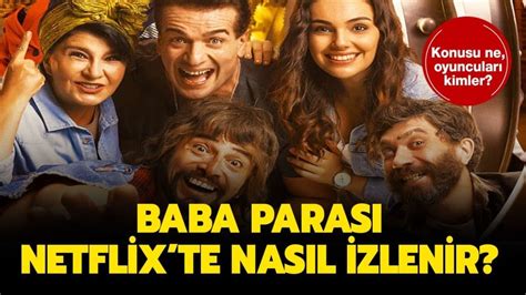 Baba Paras Filmi Konusu Nedir Oyuncular Kimdir Baba Paras Filmi Ne