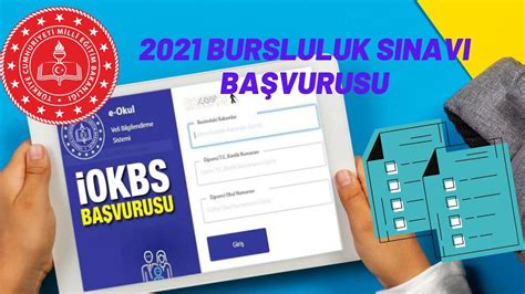 2021 Bursluluk İOKBS Sınavı Başvurusu Nasıl Yapılır Bursluluk Sınavı